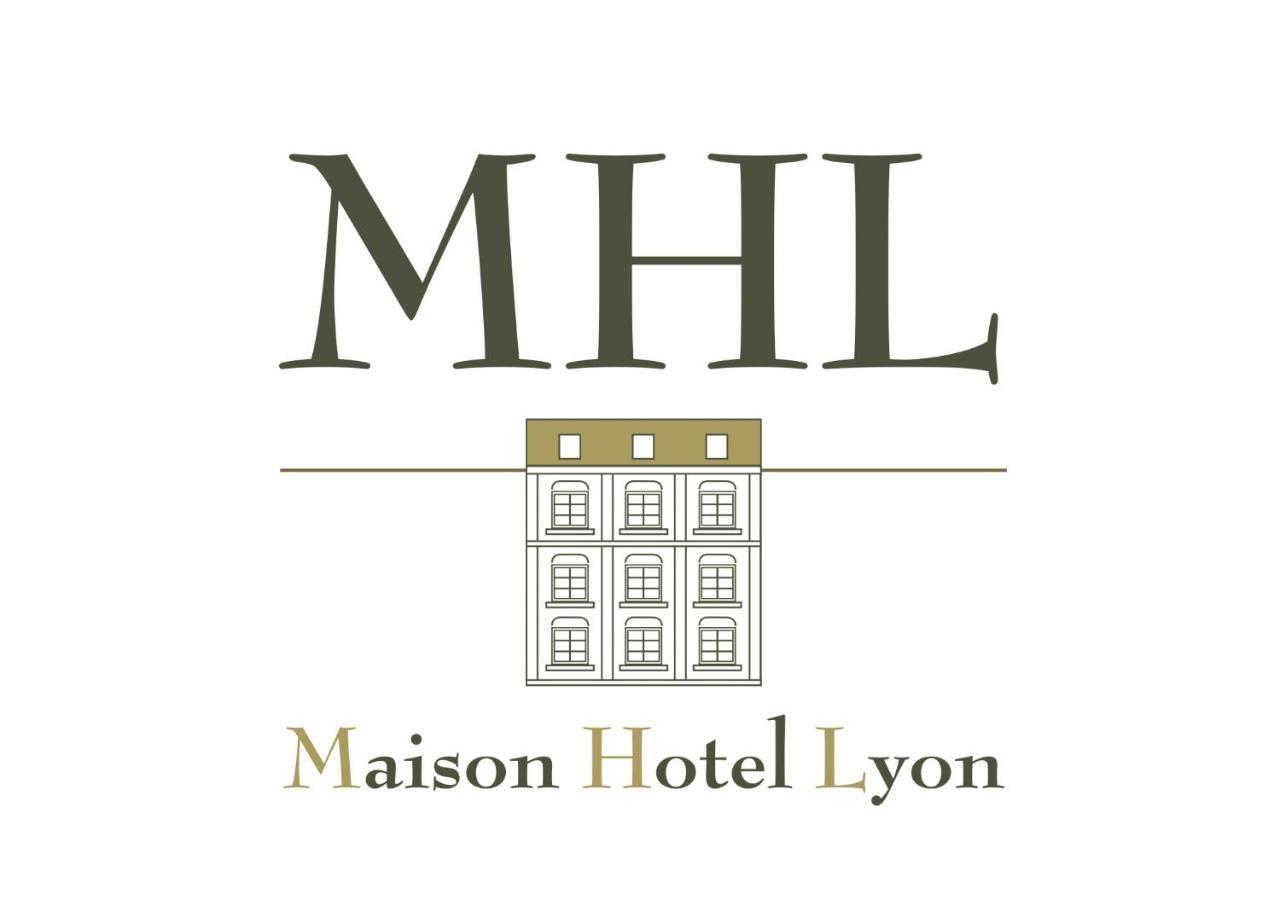 Mhl - Maison Hotel ليون المظهر الخارجي الصورة